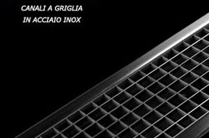 Canali inox con griglia per drenaggio acqua