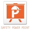 SAFETY POWER POINT