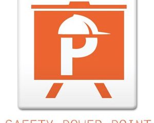 SAFETY POWER POINT
