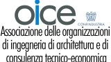 Codice appalti: OICE punta su maggiore accesso al mercato, riequilibrio contrattuale, trasparenza e regole ad hoc per gli affidamenti di ingegneria e architettura