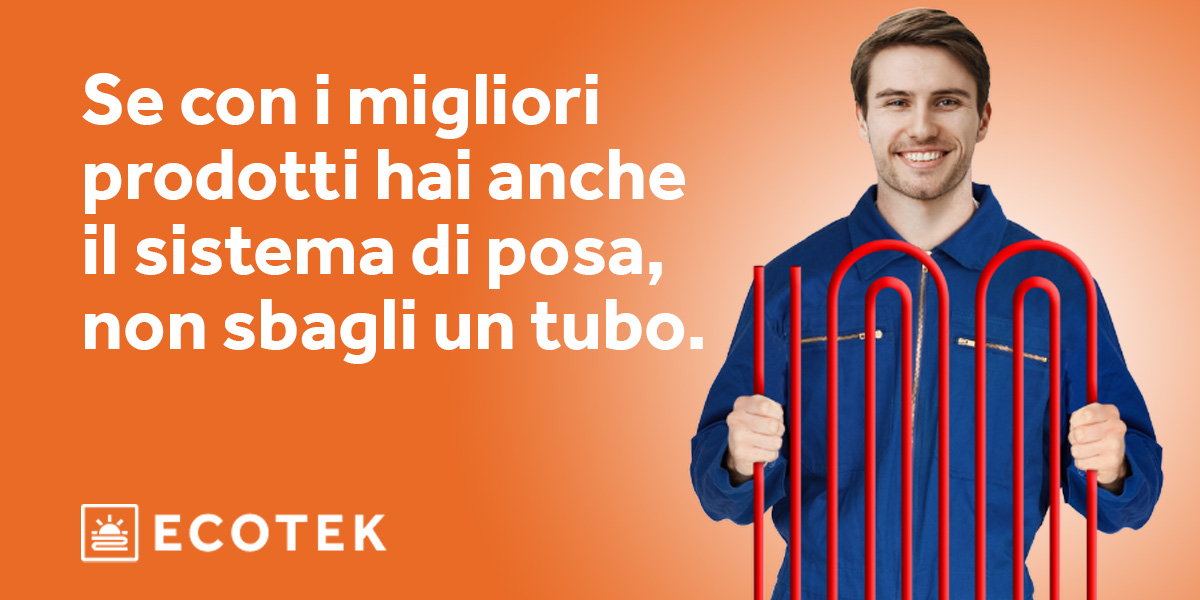 ECOTEK è il partner ideale per l’installazione di sistemi radianti innovativi e di qualità