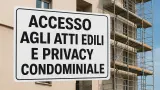 Accesso agli atti e abusi edilizi: fino a che punto il tuo vicino può chiedere i tuoi documenti?