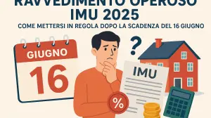 IMU 2025: cosa fare se hai saltato la scadenza del 16 giugno?