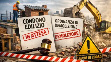 Lavori durante il condono edilizio: attenzione, ecco quando scatta il rischio demolizione