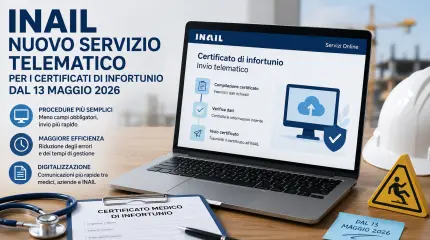 Nuovo servizio INAIL per i certificati di infortunio: ecco come cambia la procedura telematica